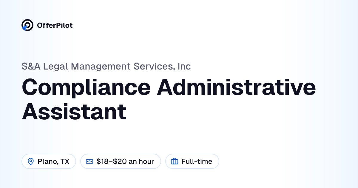 Compliance Administrative Assistant at S&A Legal Management Services ...