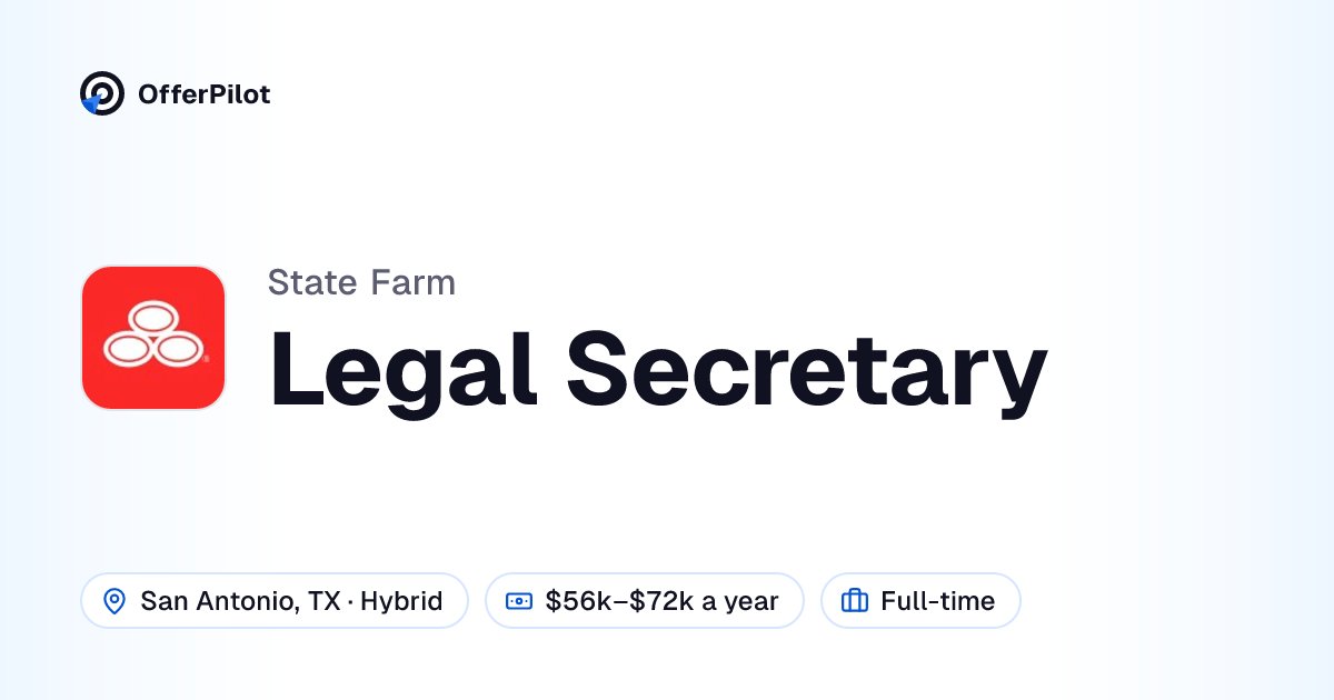 Legal Secretary at State Farm | OfferPilot